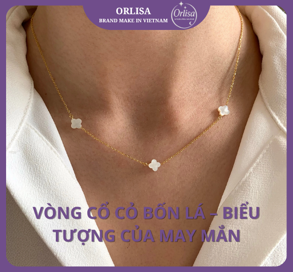 Vòng Cổ Cỏ Bốn Lá – Biểu Tượng Của May Mắn
